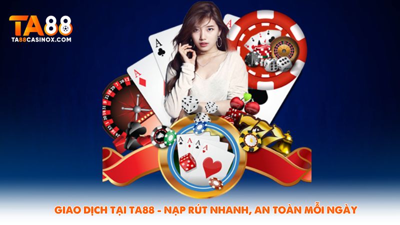 Giao Dịch Tại Ta88